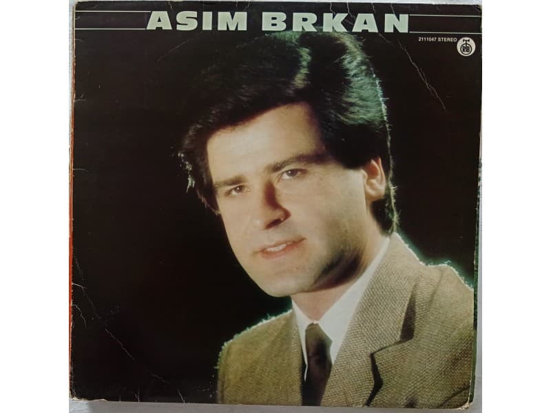 ASIM BRKAN — ASIM BRKAN
