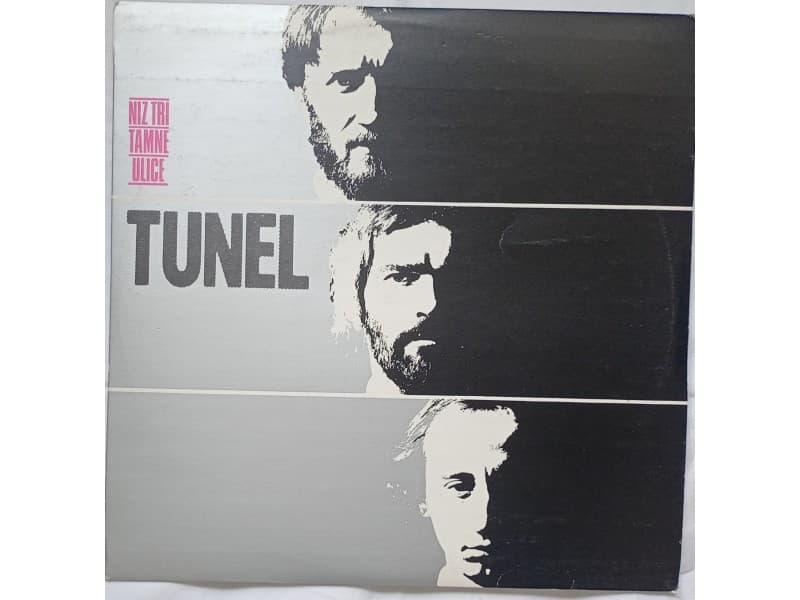 TUNEL — NIZ TRI TAMNE ULICE