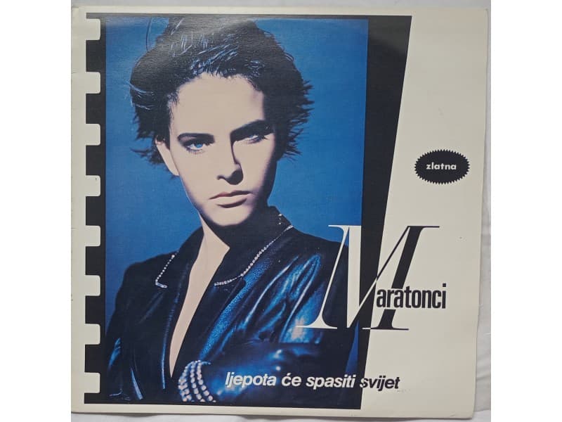 MARATONCI — LJEPOTA CE SPASITI SVIJET (Mint !!!)