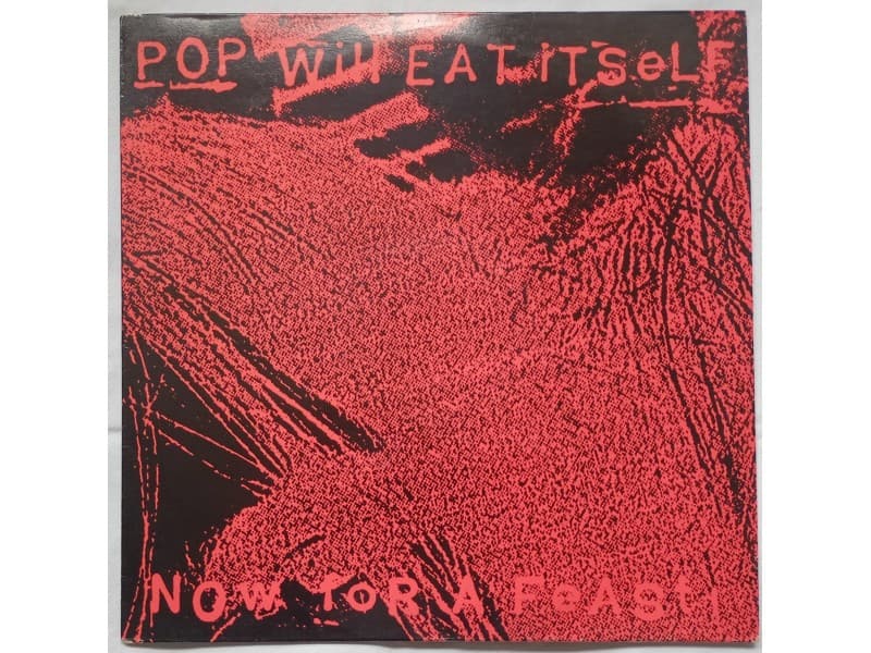 POP WILL EAT ITSELF — NOW FOR A FEAST (Mint !!!)