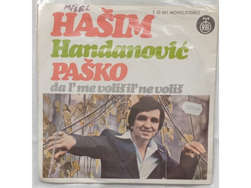 Hasim Handanovic Pasko — Da l` me volis il` ne volis