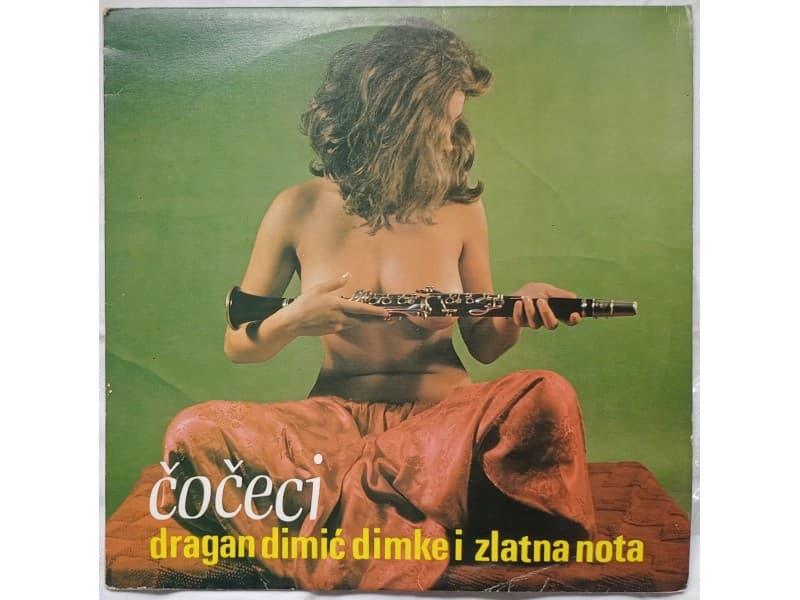 DRAGAN DIMIC DIMKE i ZLATNA NOTA — Coceci