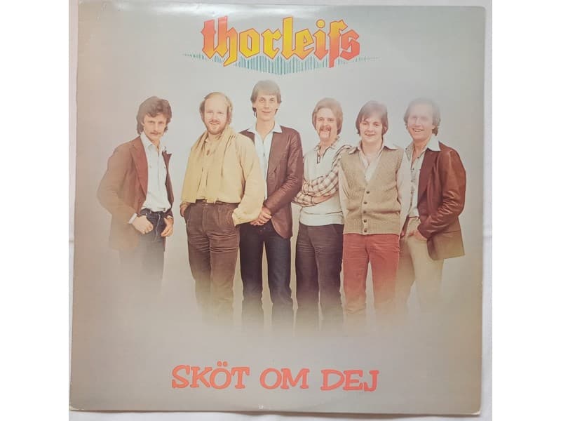 THORLEIFS — SKOT OM DEJ