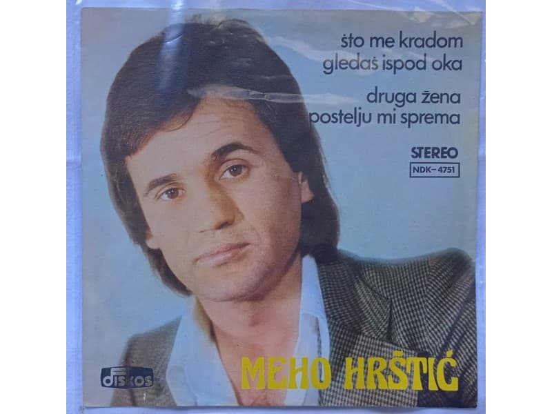 MEHO HRSTIC — Sto me kradom gledas ispod oka