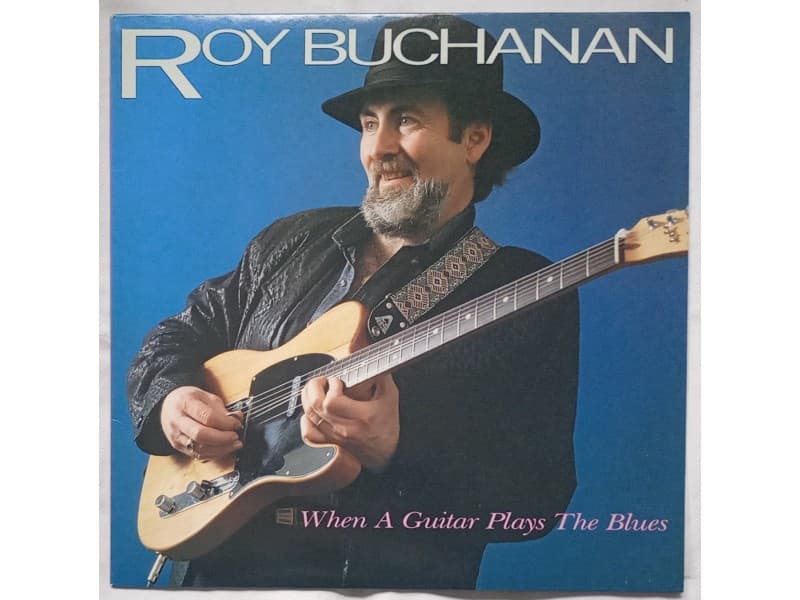 Roy Buchanan — When a guitar plays the blues (Japan pre