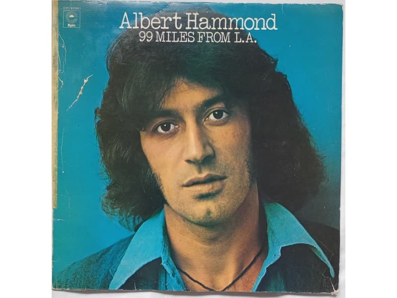 ALBERT HAMMOND — 99 MILES FROM L.A.