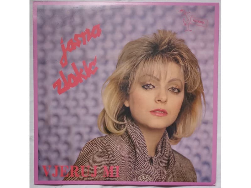 JASNA ZLOKIC — VJERUJ MI ( Neslusana-Mint !!!)