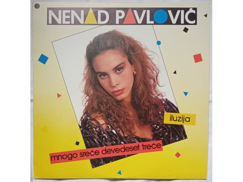 NENAD PAVLOVIC — ILUZIJA ( Neslusana-Mint !!!)