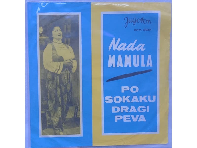 NADA MAMULA — PO SOKAKU DRAGI PEVA (Mint!!!)