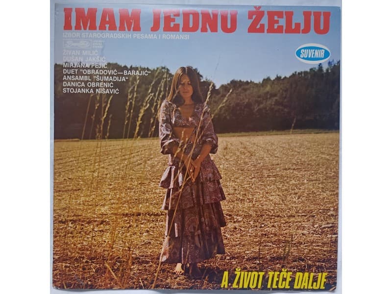 Various — Imam jednu zelju izbor starogradskih pesama..