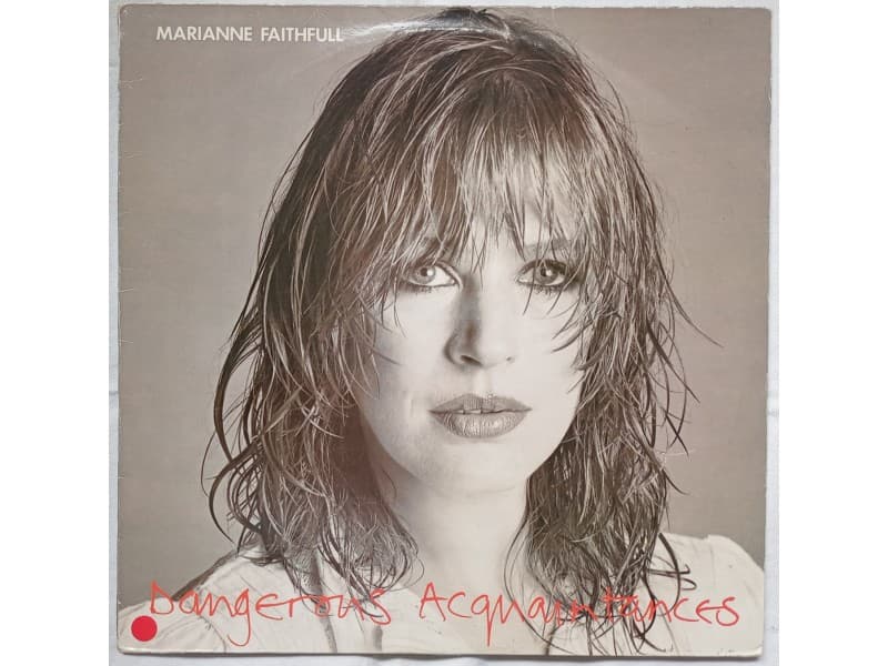MARIANNE FAITHFULL — Dangerous Acquaintances