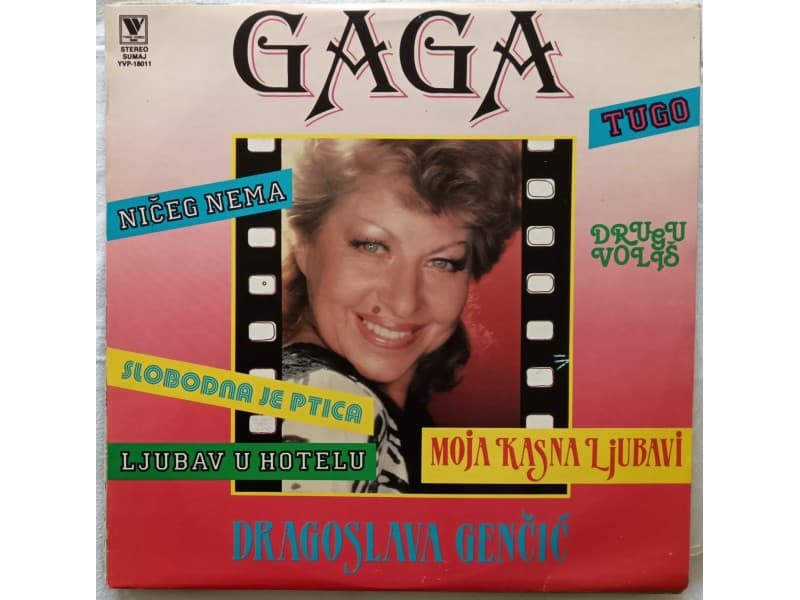 DRAGOSLAVA GENCIC — GAGA