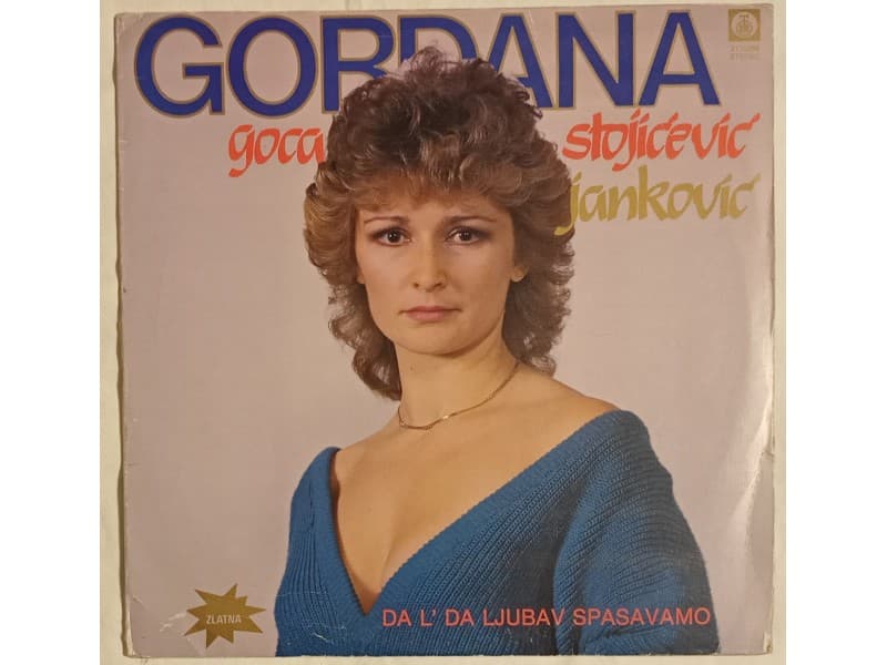 Gordana Stojicevic Jankovic — Da l`da ljubav spasavamo