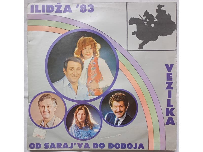 Various — ILIDZA `83 (Vezilka / Od Saraj`va do Doboja)