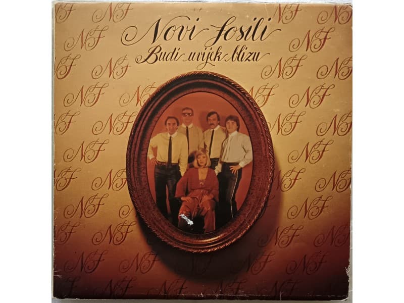 NOVI FOSILI — BUDI UVIJEK BLIZU