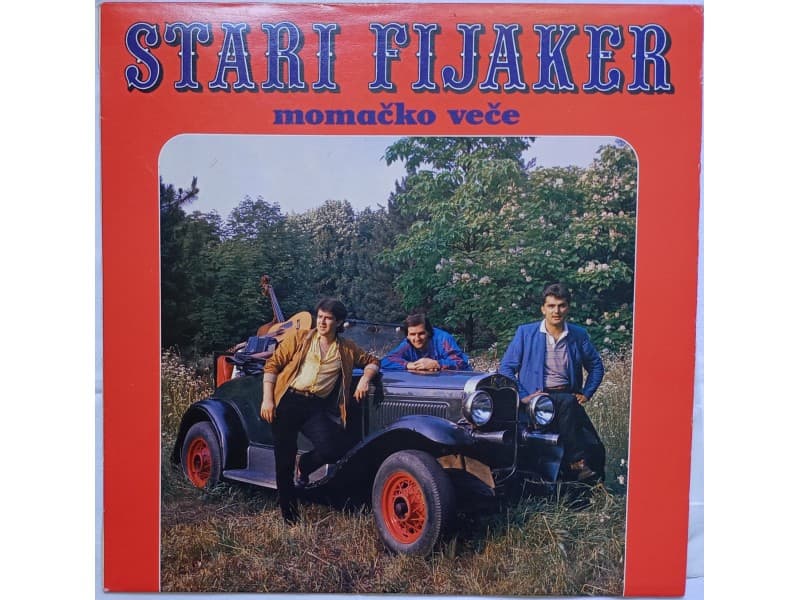 STARI FIJAKER — MOMACKO VECE