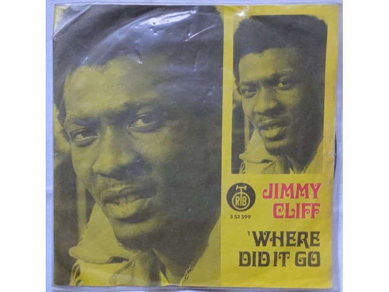 JIMMY CLIFF — `WHERE DID IT GO