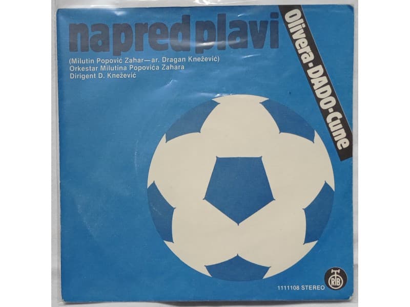 OLIVERA, DADO, CUNE — NAPRED PLAVI