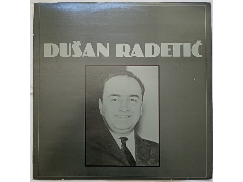 DUSAN RADETIC — DUSAN RADETIC (Neslusana - Mint )