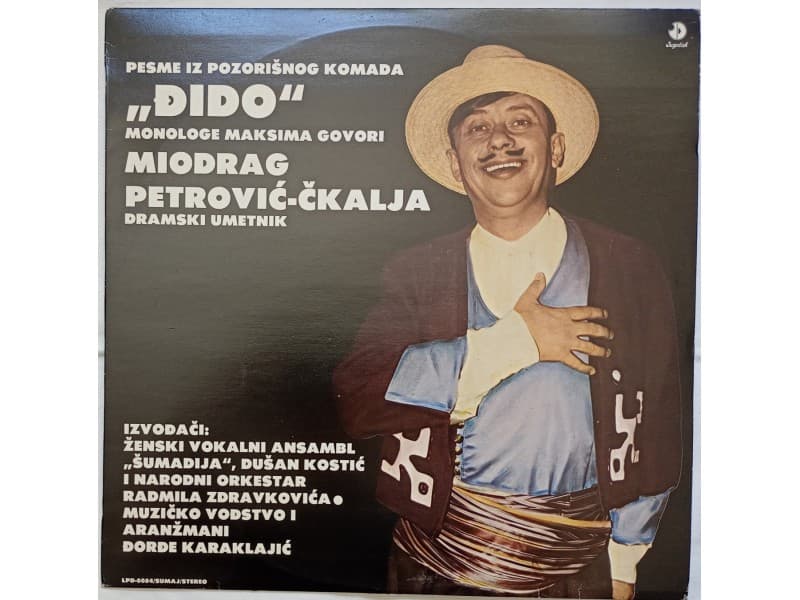 MIODRAG PETROVIC CKALJA — DJIDO (Neslusana)