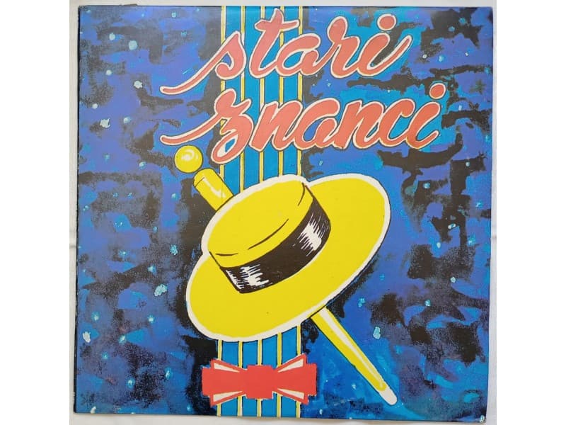 STARI ZNANCI — STARI ZNANCI ( Neslusana !!!)