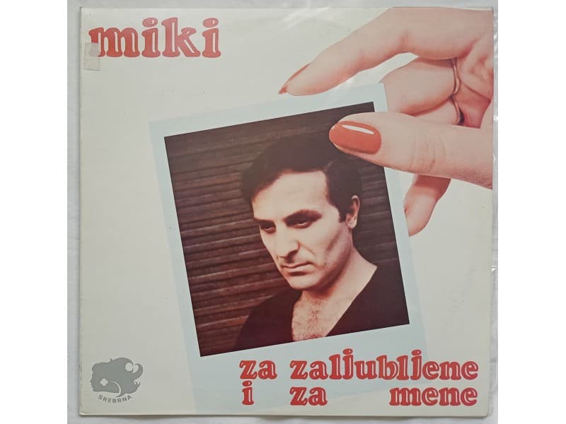 MIKI JEVREMOVIC — Za zaljubljene i za mene (Mint !!!)