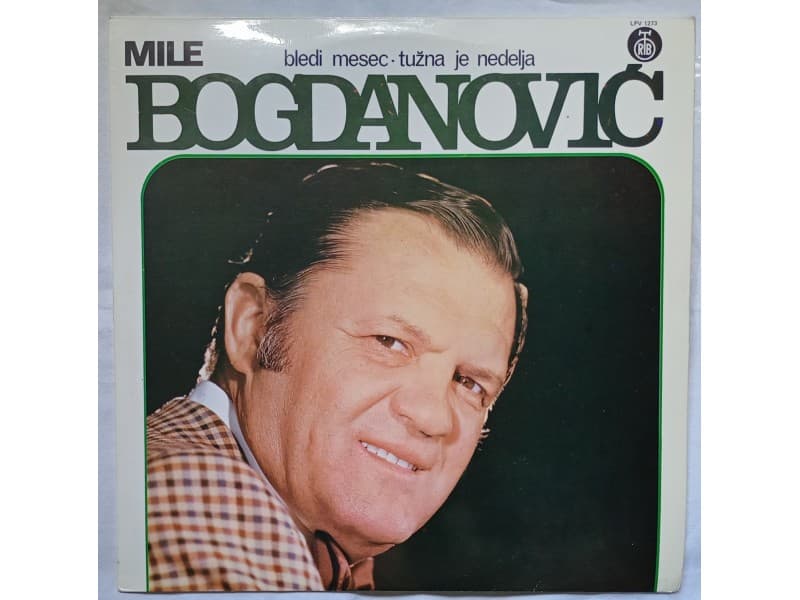 MILE BOGDANOVIC — BLEDI MESEC