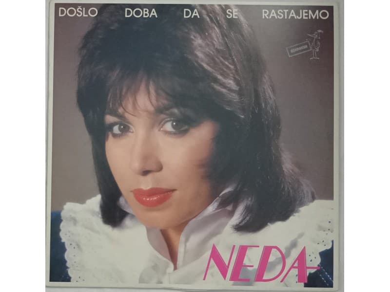 NEDA UKRADEN — Doslo doba da se rastajemo (Mint!!!)