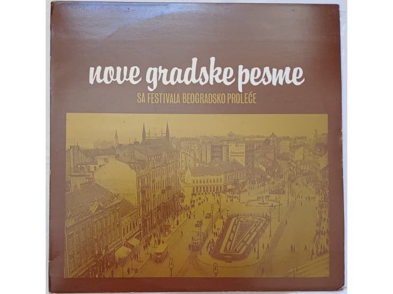 Various — Nove gradske pesme Beogradsko prolece `82