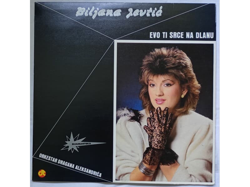 BILJANA JEVTIC — EVO TI SRCE NA DLANU