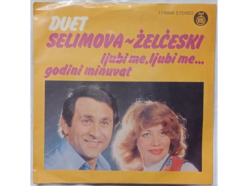 Duet SELIMOVA — ZELCESKI - LJUBI ME, LJUBI ME