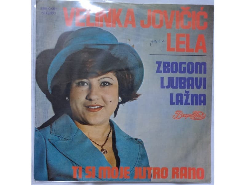 VELINKA JOVICIC LELA — Zbogom ljubavi lazna