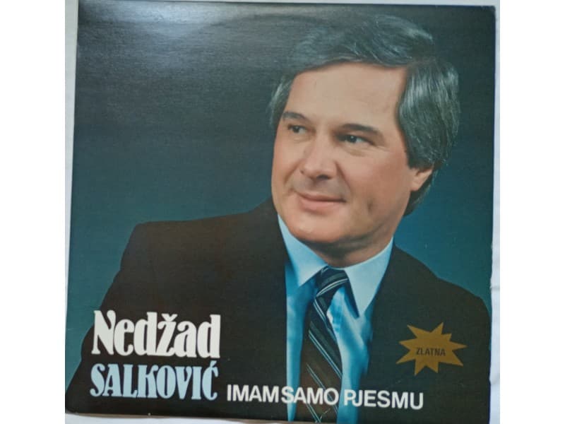 NEDZAD SALKOVIC — IMAM SAMO PJESMU