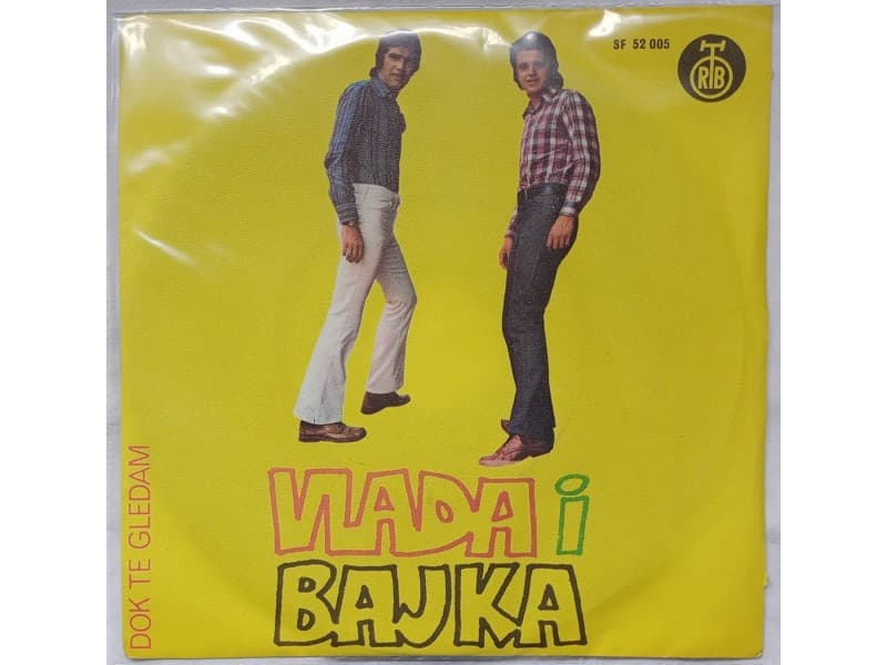 VLADA I BAJKA — DOK TE GLEDAM