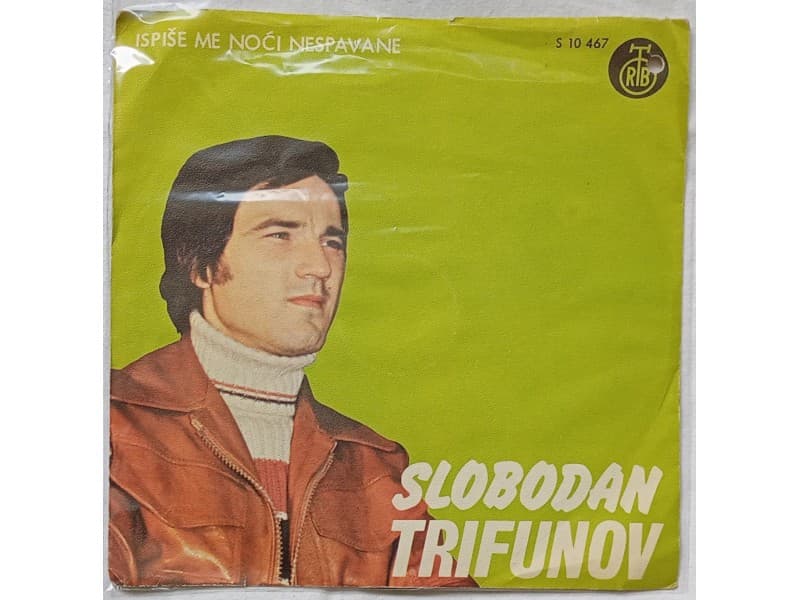 SLOBODAN TRIFUNOV — Ispise me noci nespavane