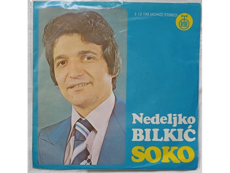NEDELJKO BILKIC — SOKO ( Neslusana !!!)
