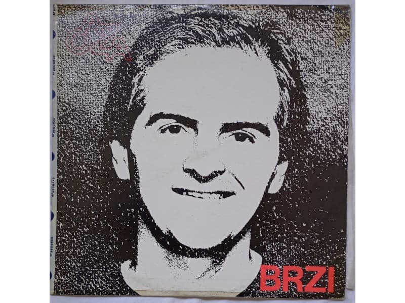 MIROLJUB BRZAKOVIC BRZI — BRZI (Ja ti prastam)