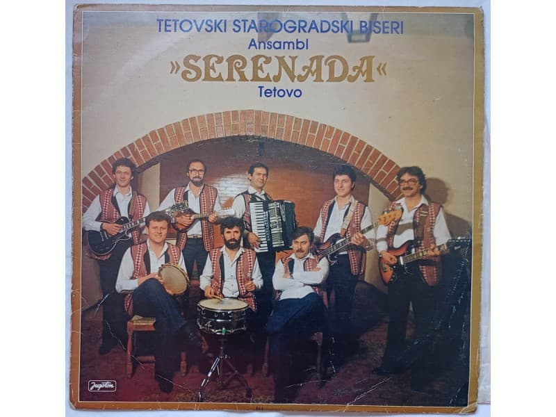 ANSAMBL SERENADA — Tetovski starogradski biserii