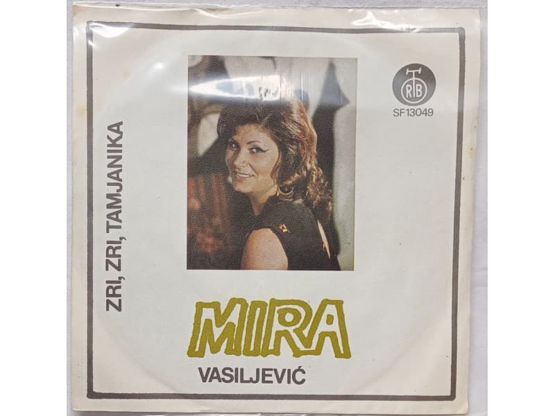 MIRA VASILJEVIC — ZRI, ZRI TAMJANIKA
