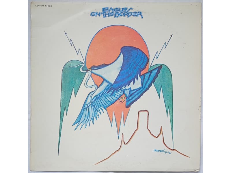 EAGLES — ON THE BORDER