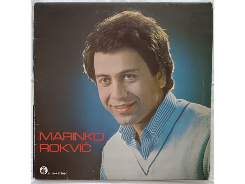 MARINKO ROKVIC — DA VOLIM DRUGU NE MOGU