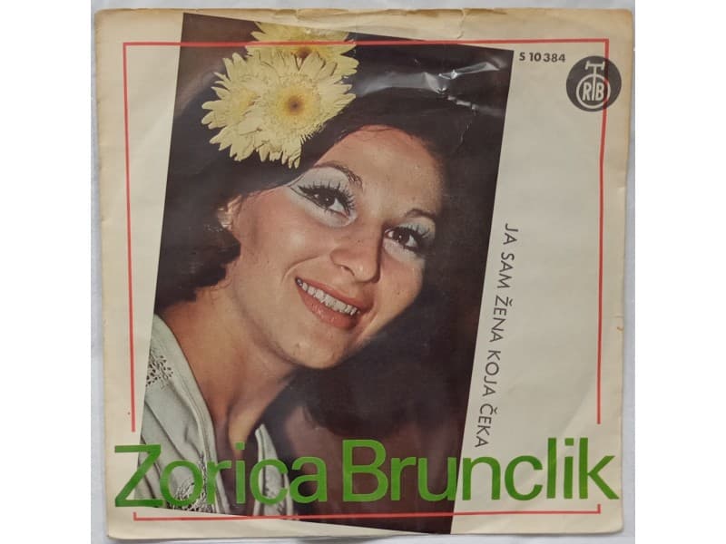 ZORICA BRUNCLIK — JA SAM ZENA KOJA CEKA