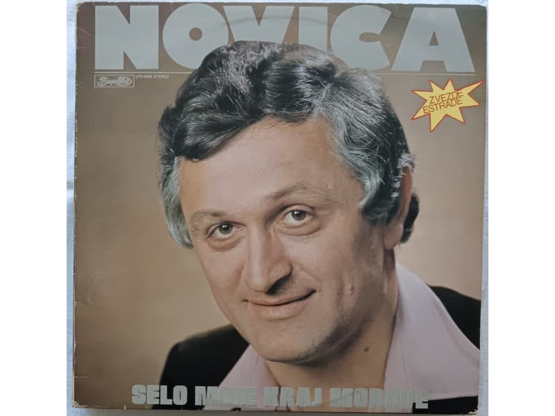 NOVICA NEGOVANOVIC — Selo moje kraj Morave