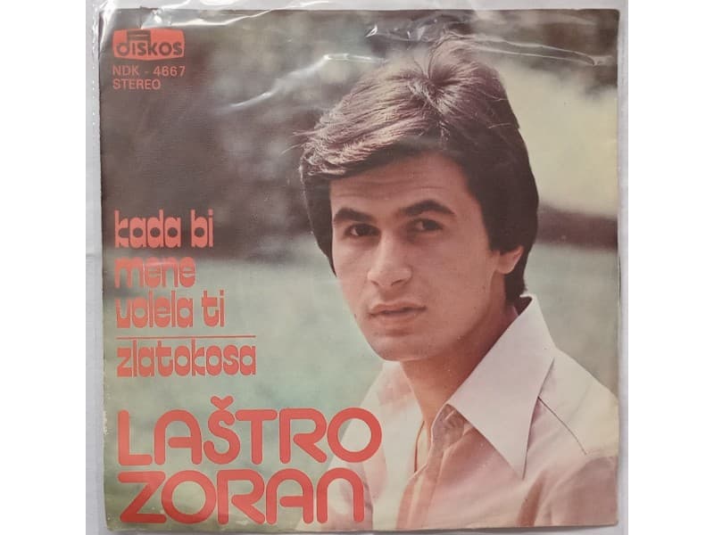 LASTRO ZORAN — KADA BI MENE VOLELA TI