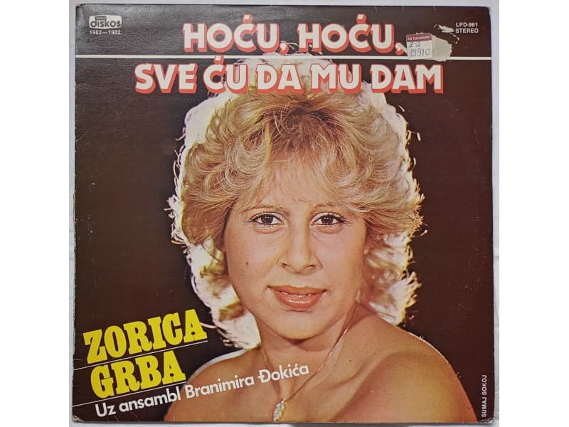ZORICA GRBA — Hocu hocu sve cu da mu dam
