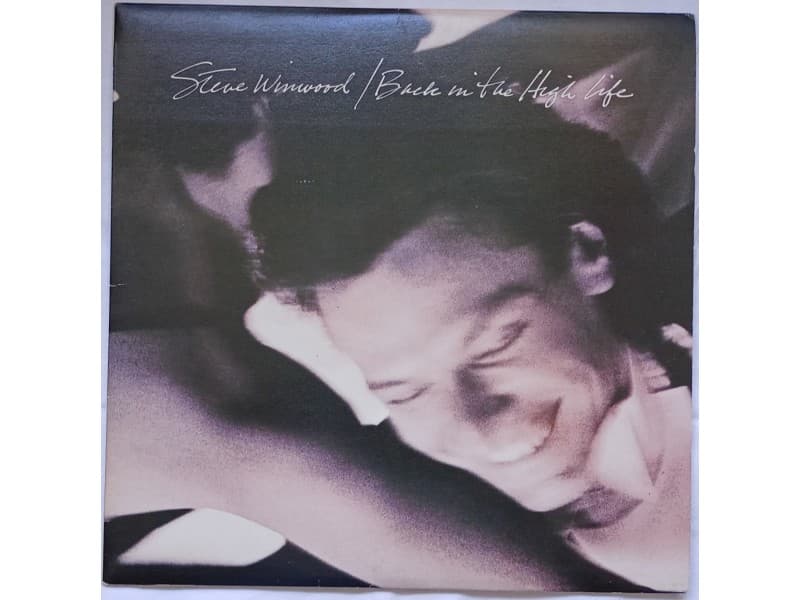 STEVE WINWOOD — BACK IN THE HIGH LIFE