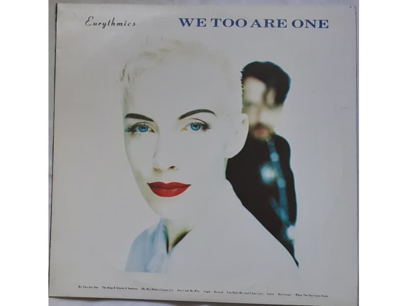 EURYTHMICS — WE TOO ARE ONE