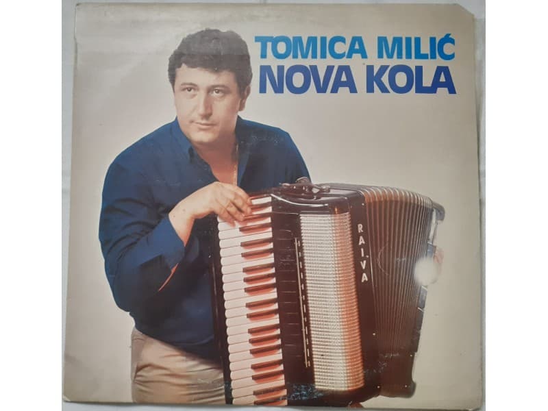 TOMICA MILIC — NOVA KOLA