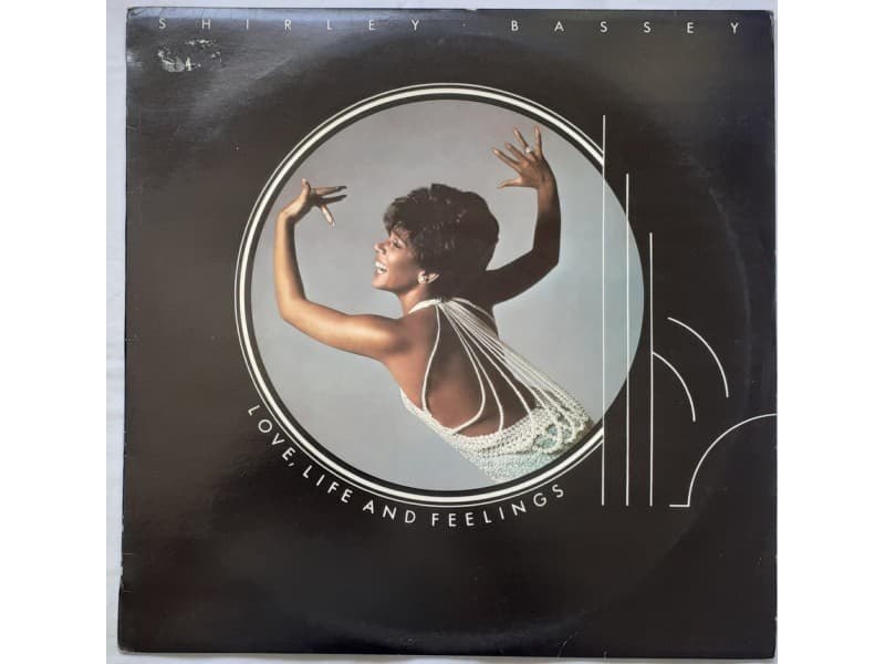SHIRLEY BASSEY — LOVE, LIFE AND FEELINGS