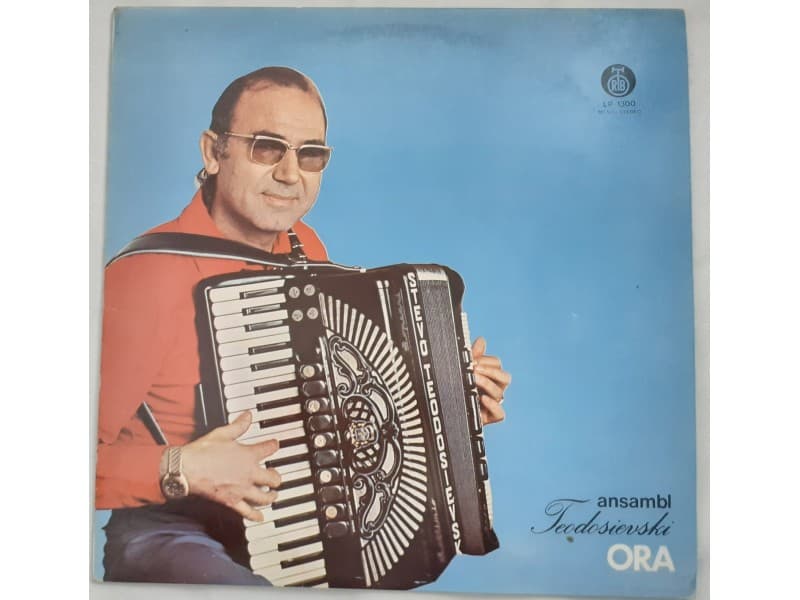ANSAMBL TEODOSIEVSKI — ORA ( Mint!!! )